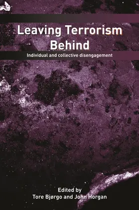 Bjorgo / Horgan | Leaving Terrorism Behind | Buch | 978-0-415-77668-4 | sack.de