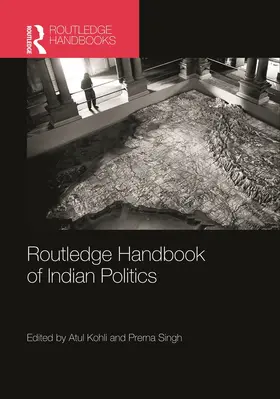 Kohli / Singh |  Routledge Handbook of Indian Politics | Buch |  Sack Fachmedien