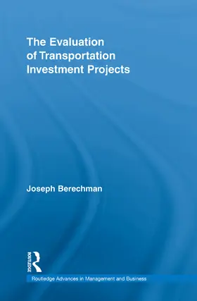 Berechman |  The Evaluation of Transportation Investment Projects | Buch |  Sack Fachmedien