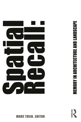 Treib |  Spatial Recall | Buch |  Sack Fachmedien