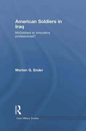 Ender |  American Soldiers in Iraq | Buch |  Sack Fachmedien