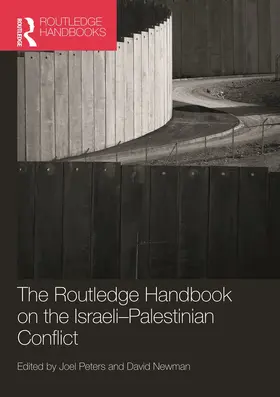 Peters / Newman |  Routledge Handbook on the Israeli-Palestinian Conflict | Buch |  Sack Fachmedien