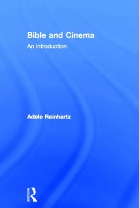 Reinhartz |  Bible and Cinema | Buch |  Sack Fachmedien