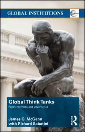 McGann |  Global Think Tanks | Buch |  Sack Fachmedien