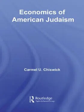 Chiswick |  Economics of American Judaism | Buch |  Sack Fachmedien