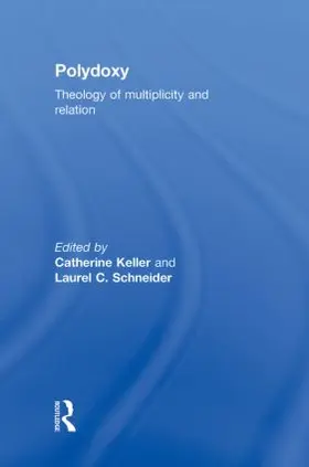 Keller / Schneider | Polydoxy | Buch | 978-0-415-78135-0 | sack.de
