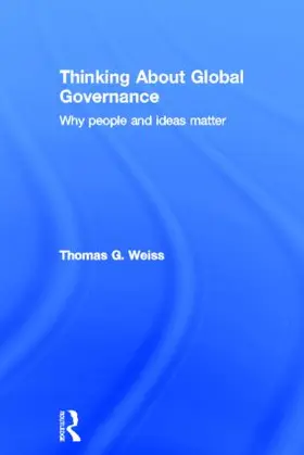 Weiss |  Thinking about Global Governance | Buch |  Sack Fachmedien