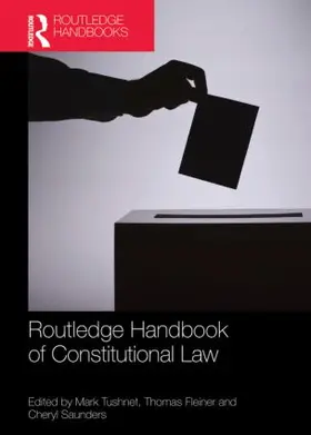 Tushnet / Fleiner / Saunders |  Routledge Handbook of Constitutional Law | Buch |  Sack Fachmedien