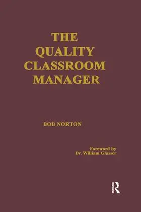 Norton |  The Quality Classroom Manager | Buch |  Sack Fachmedien