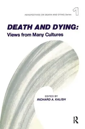 Kalish |  Death and Dying | Buch |  Sack Fachmedien