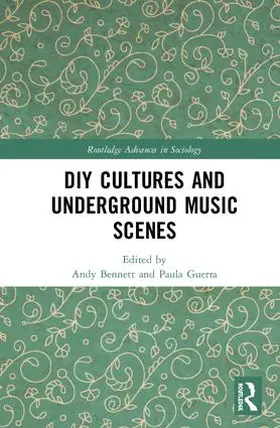 Bennett / Guerra |  DIY Cultures and Underground Music Scenes | Buch |  Sack Fachmedien