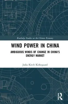 Kirkegaard |  Wind Power in China | Buch |  Sack Fachmedien