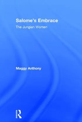 Anthony |  Salome’s Embrace | Buch |  Sack Fachmedien