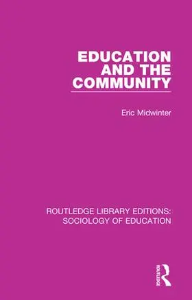 Midwinter |  Education and the Community | Buch |  Sack Fachmedien