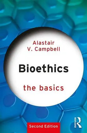 Campbell |  Bioethics | Buch |  Sack Fachmedien