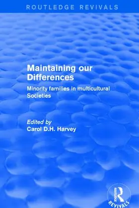 Harvey | Maintaining our Differences | Buch | 978-0-415-79198-4 | sack.de