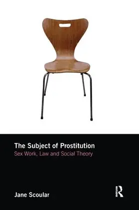 Scoular |  The Subject of Prostitution | Buch |  Sack Fachmedien