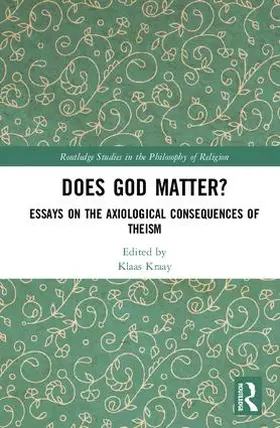 Kraay |  Does God Matter? | Buch |  Sack Fachmedien