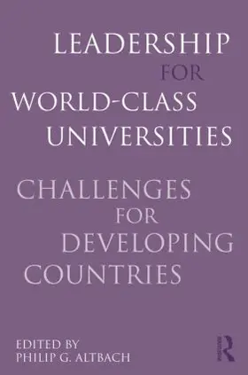 Altbach |  Leadership for World-Class Universities | Buch |  Sack Fachmedien