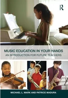 Mark / Madura |  Music Education in Your Hands | Buch |  Sack Fachmedien