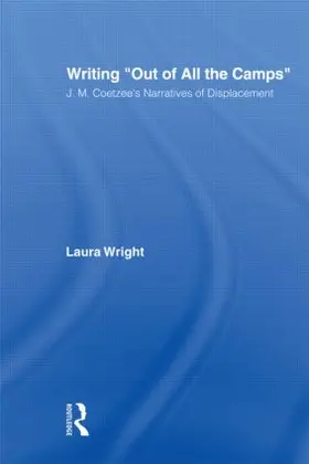 Wright |  Writing Out of All the Camps | Buch |  Sack Fachmedien
