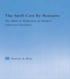 Ross | The Spell Cast by Remains | Buch | 978-0-415-80290-1 | sack.de