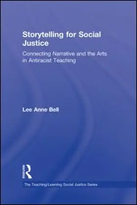 Bell |  Storytelling for Social Justice | Buch |  Sack Fachmedien