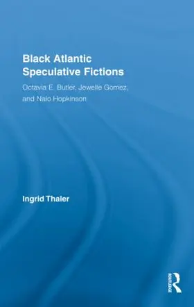 Thaler |  Black Atlantic Speculative Fictions | Buch |  Sack Fachmedien