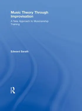 Sarath | Music Theory Through Improvisation | Buch | 978-0-415-80453-0 | sack.de