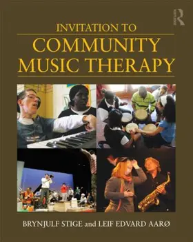 Stige / Edvard Aarø |  Invitation to Community Music Therapy | Buch |  Sack Fachmedien