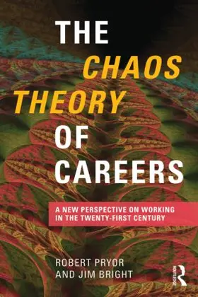 Pryor / Bright |  The Chaos Theory of Careers | Buch |  Sack Fachmedien