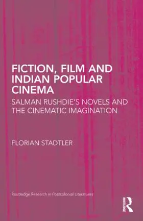 Stadtler |  Fiction, Film, and Indian Popular Cinema | Buch |  Sack Fachmedien