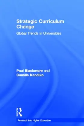Blackmore / Kandiko | Strategic Curriculum Change in Universities | Buch | 978-0-415-80932-0 | sack.de