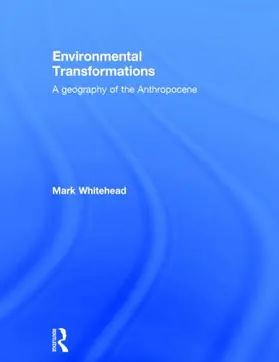 Whitehead | Environmental Transformations | Buch | 978-0-415-80983-2 | www2.sack.de