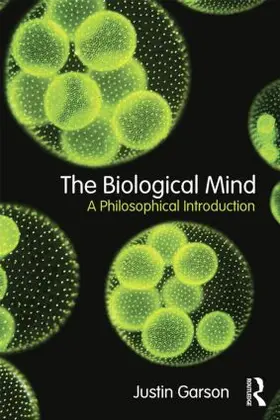 Garson |  The Biological Mind | Buch |  Sack Fachmedien