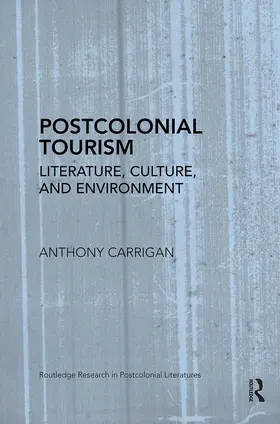 Carrigan |  Postcolonial Tourism | Buch |  Sack Fachmedien