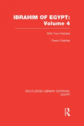 Crabitès |  Ibrahim of Egypt (RLE Egypt) | Buch |  Sack Fachmedien