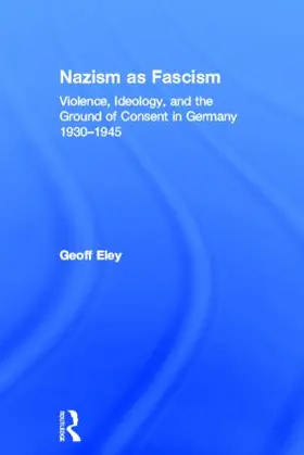 Eley |  Nazism as Fascism | Buch |  Sack Fachmedien