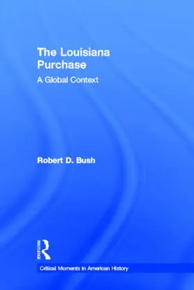 Bush |  The Louisiana Purchase | Buch |  Sack Fachmedien