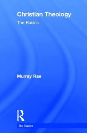 Rae |  Christian Theology: The Basics | Buch |  Sack Fachmedien