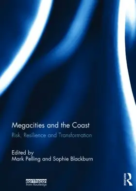 Pelling / Blackburn |  Megacities and the Coast | Buch |  Sack Fachmedien