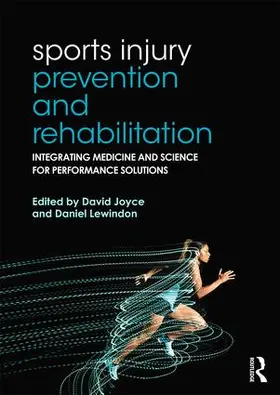 Joyce / Lewindon |  Sports Injury Prevention and Rehabilitation | Buch |  Sack Fachmedien