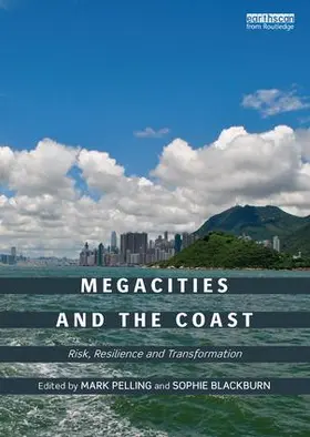 Pelling / Blackburn |  Megacities and the Coast | Buch |  Sack Fachmedien