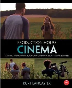 Lancaster | Production House Cinema | Buch | 978-0-415-81619-9 | www2.sack.de