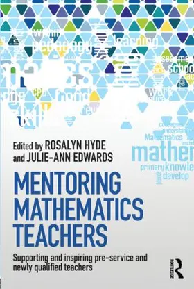 Hyde / Edwards | Mentoring Mathematics Teachers | Buch | 978-0-415-81990-9 | sack.de