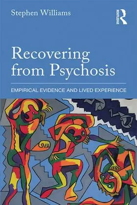 Williams |  Recovering from Psychosis | Buch |  Sack Fachmedien
