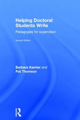 Kamler / Thomson |  Helping Doctoral Students Write | Buch |  Sack Fachmedien