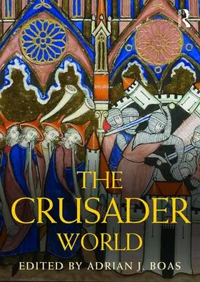 Boas | The Crusader World | Buch | 978-0-415-82494-1 | www2.sack.de