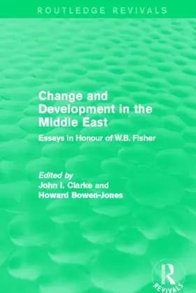 John / Howard |  Change and Development in the Middle East (Routledge Revivals) | Buch |  Sack Fachmedien