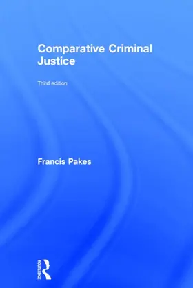 Pakes |  Comparative Criminal Justice | Buch |  Sack Fachmedien